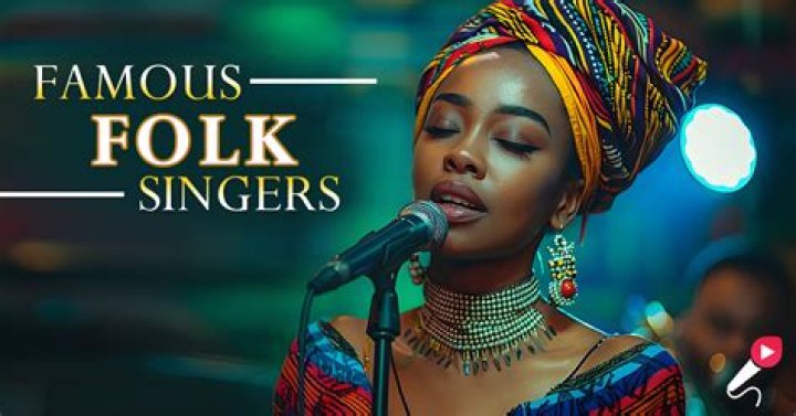 List of Famous Folk Singers